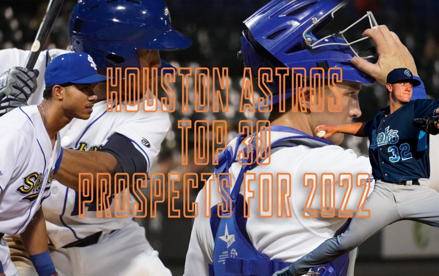 Houston Astros Top 38 Prospects